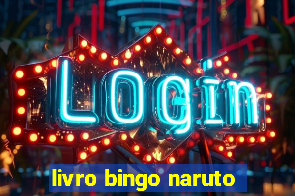 livro bingo naruto